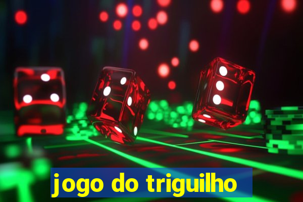 jogo do triguilho